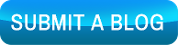 SUBMIT A BLOG